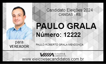 Candidato PAULO GRALA 2024 - CANOAS - Eleições