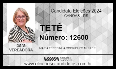 Candidato TETÊ 2024 - CANOAS - Eleições