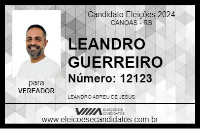 Candidato LEANDRO GUERREIRO 2024 - CANOAS - Eleições