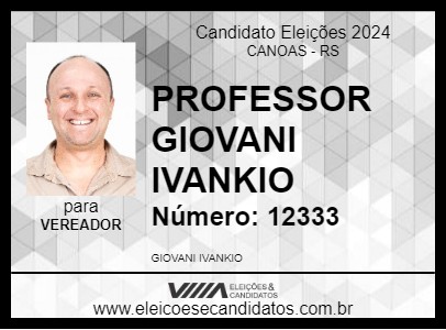 Candidato PROFESSOR GIOVANI IVANKIO 2024 - CANOAS - Eleições