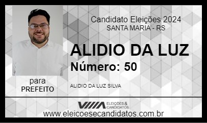 Candidato ALIDIO DA LUZ 2024 - SANTA MARIA - Eleições