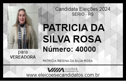 Candidato PATRICIA DA SILVA ROSA 2024 - SÉRIO - Eleições