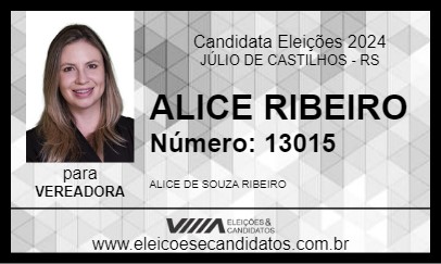 Candidato ALICE RIBEIRO 2024 - JÚLIO DE CASTILHOS - Eleições