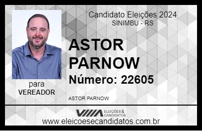 Candidato ASTOR PARNOW 2024 - SINIMBU - Eleições