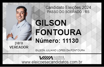 Candidato GILSON FONTOURA 2024 - PASSO DO SOBRADO - Eleições