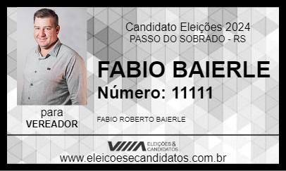 Candidato FABIO BAIERLE 2024 - PASSO DO SOBRADO - Eleições