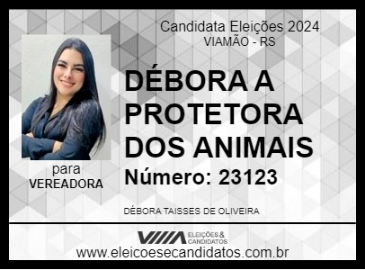 Candidato DÉBORA A PROTETORA DOS ANIMAIS 2024 - VIAMÃO - Eleições