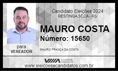 Candidato MAURO COSTA 2024 - RESTINGA SÊCA - Eleições