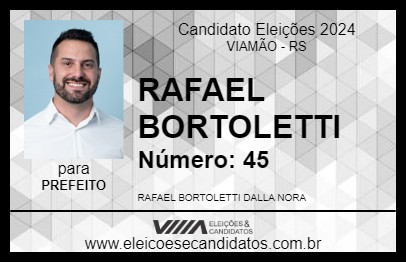 Candidato RAFAEL BORTOLETTI 2024 - VIAMÃO - Eleições