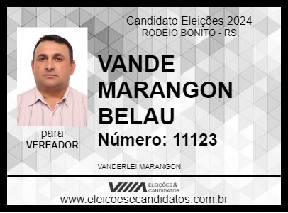 Candidato VANDE MARANGON BELAU 2024 - RODEIO BONITO - Eleições