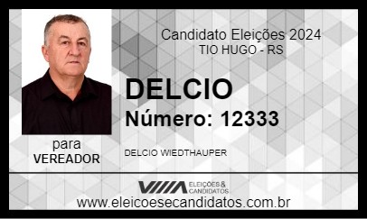 Candidato DELCIO 2024 - TIO HUGO - Eleições