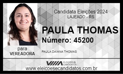 Candidato PAULA THOMAS 2024 - LAJEADO - Eleições