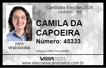 Candidato CAMILA DA CAPOEIRA 2024 - LAJEADO - Eleições