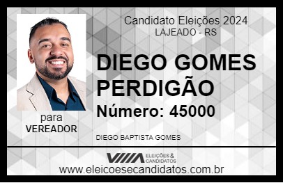 Candidato DIEGO GOMES PERDIGÃO 2024 - LAJEADO - Eleições