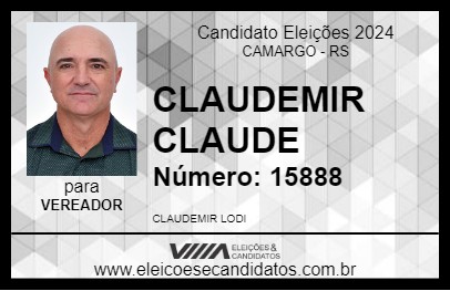 Candidato CLAUDEMIR CLAUDE 2024 - CAMARGO - Eleições