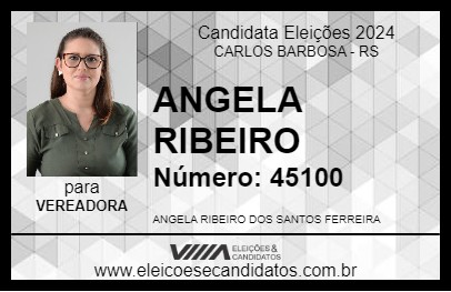 Candidato ANGELA RIBEIRO 2024 - CARLOS BARBOSA - Eleições