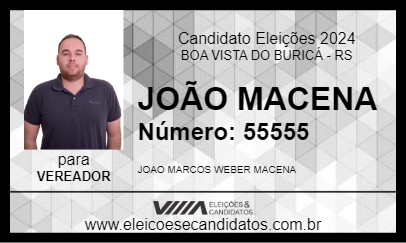 Candidato JOÃO MACENA 2024 - BOA VISTA DO BURICÁ - Eleições