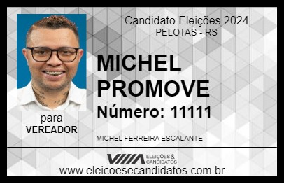 Candidato MICHEL PROMOVE 2024 - PELOTAS - Eleições