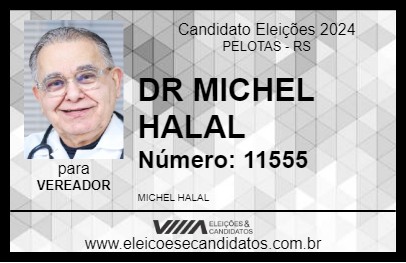 Candidato DR MICHEL HALAL 2024 - PELOTAS - Eleições