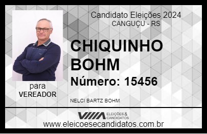 Candidato CHIQUINHO BOHM 2024 - CANGUÇU - Eleições