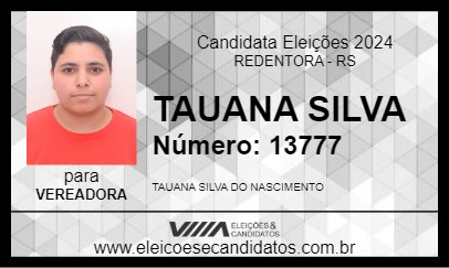 Candidato TAUANA SILVA 2024 - REDENTORA - Eleições