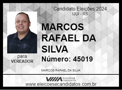 Candidato MARCOS RAFAEL DA SILVA 2024 - IJUÍ - Eleições