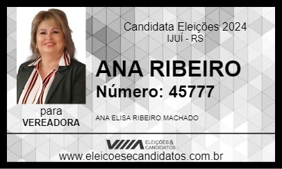 Candidato ANA RIBEIRO 2024 - IJUÍ - Eleições