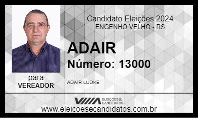 Candidato ADAIR 2024 - ENGENHO VELHO - Eleições