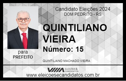 Candidato QUINTILIANO VIEIRA 2024 - DOM PEDRITO - Eleições