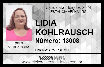 Candidato LIDIA KOHLRAUSCH 2024 - ESTÂNCIA VELHA - Eleições