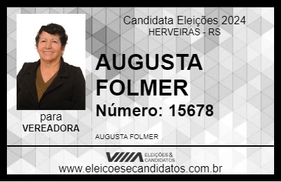 Candidato AUGUSTA FOLMER 2024 - HERVEIRAS - Eleições