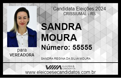 Candidato SANDRA MOURA 2024 - CRISSIUMAL - Eleições