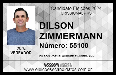 Candidato DILSON ZIMMERMANN 2024 - CRISSIUMAL - Eleições