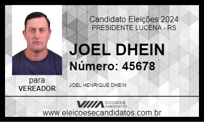 Candidato JOEL DHEIN 2024 - PRESIDENTE LUCENA - Eleições