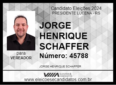 Candidato JORGE HENRIQUE SCHAFFER 2024 - PRESIDENTE LUCENA - Eleições