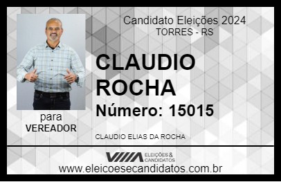 Candidato CLAUDIO ROCHA 2024 - TORRES - Eleições