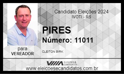 Candidato PIRES 2024 - IVOTI - Eleições