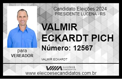 Candidato VALMIR ECKARDT  PICH 2024 - PRESIDENTE LUCENA - Eleições