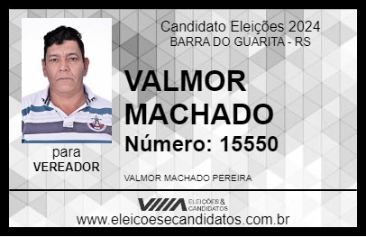 Candidato VALMOR MACHADO 2024 - BARRA DO GUARITA - Eleições