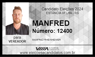 Candidato MANFRED 2024 - ESTÂNCIA VELHA - Eleições