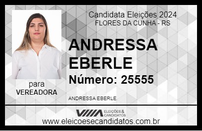 Candidato ANDRESSA EBERLE 2024 - FLORES DA CUNHA - Eleições