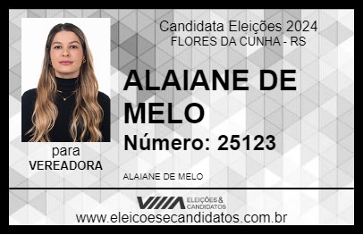 Candidato ALAIANE DE MELO 2024 - FLORES DA CUNHA - Eleições