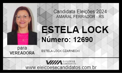 Candidato ESTELA LOCK 2024 - AMARAL FERRADOR - Eleições