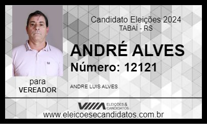 Candidato ANDRÉ ALVES 2024 - TABAÍ - Eleições