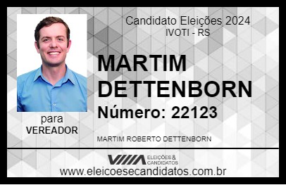 Candidato MARTIM DETTENBORN 2024 - IVOTI - Eleições