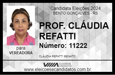 Candidato PROF. CLÁUDIA REFATTI 2024 - BENTO GONÇALVES - Eleições