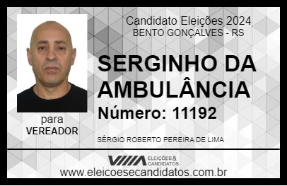 Candidato SERGINHO DA AMBULÂNCIA 2024 - BENTO GONÇALVES - Eleições