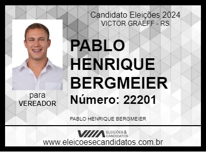 Candidato PABLO HENRIQUE BERGMEIER 2024 - VICTOR GRAEFF - Eleições