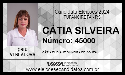 Candidato CÁTIA SILVEIRA 2024 - TUPANCIRETÃ - Eleições