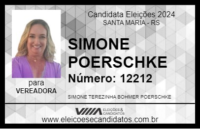 Candidato SIMONE POERSCHKE 2024 - SANTA MARIA - Eleições